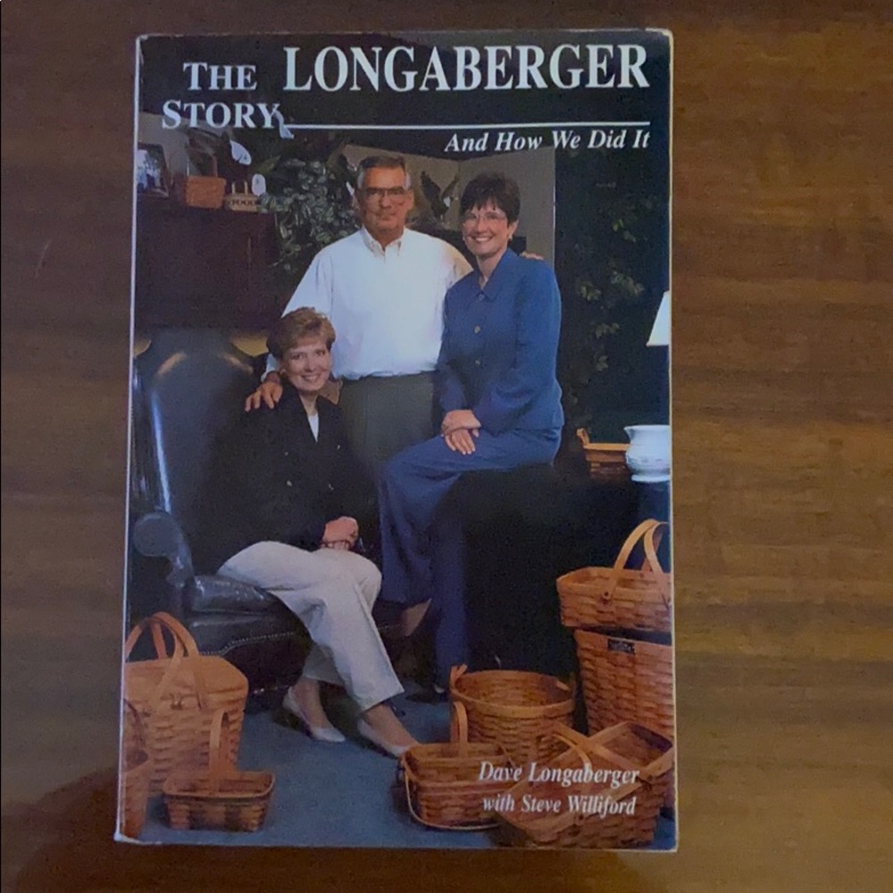 The Longaberger Story-How we did it.